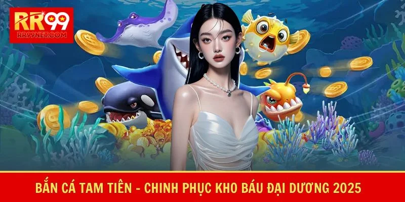 Bắn cá tam tiên