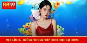 mẹo bắn cá